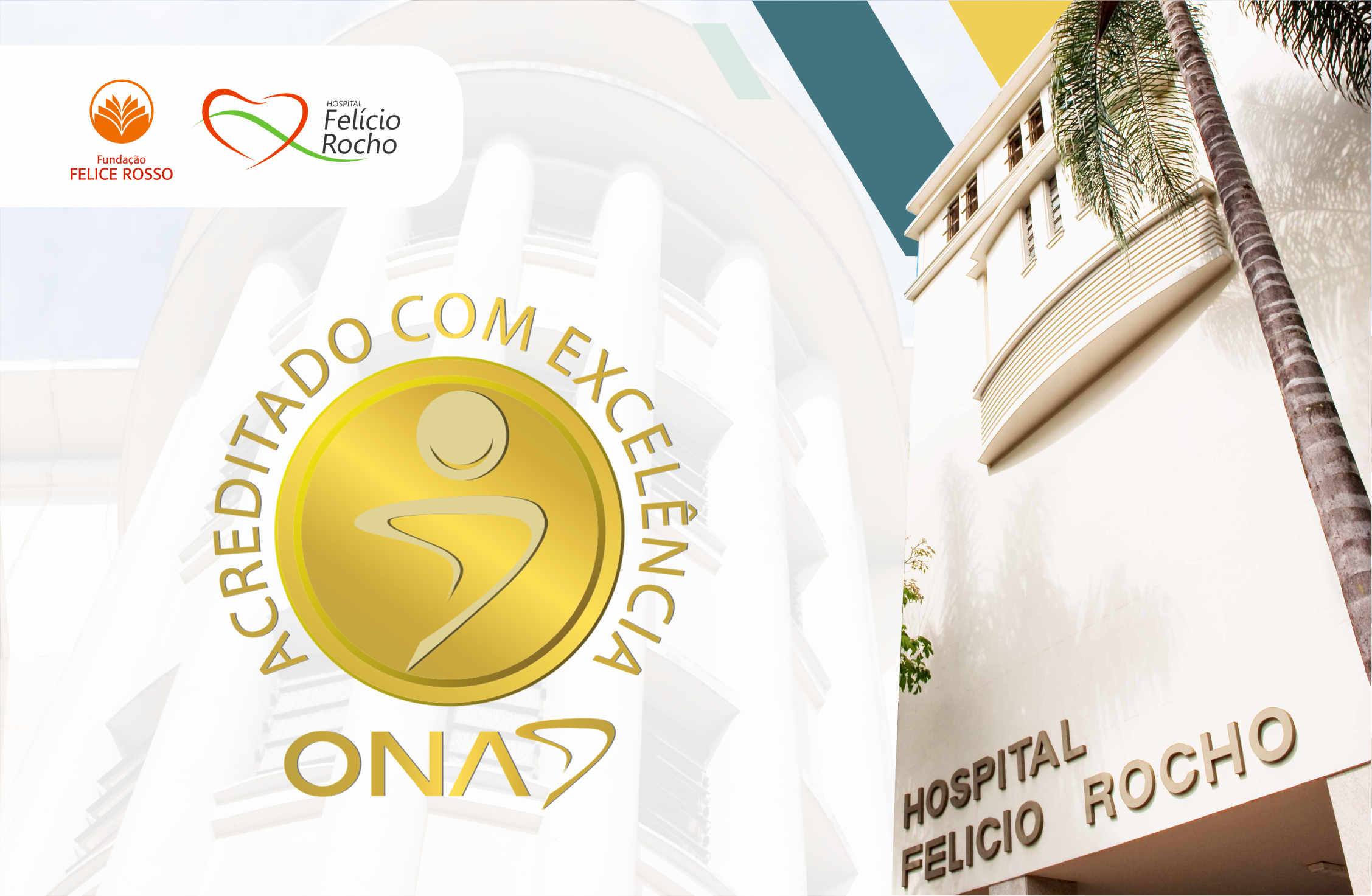 Hospital Felício Rocho é recertificado pela ONA – Nível 3