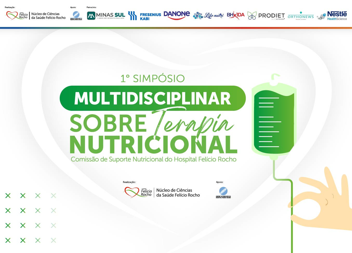 1° Simpósio Multidisciplinar Terapia Nutricional